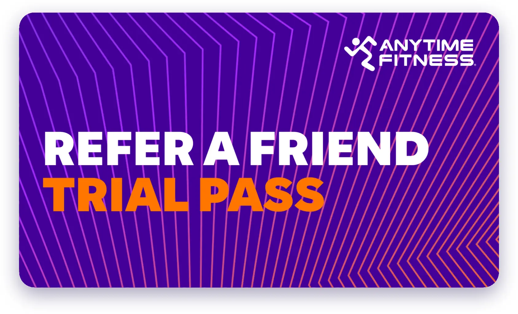 Refer a Friend Trial Pass